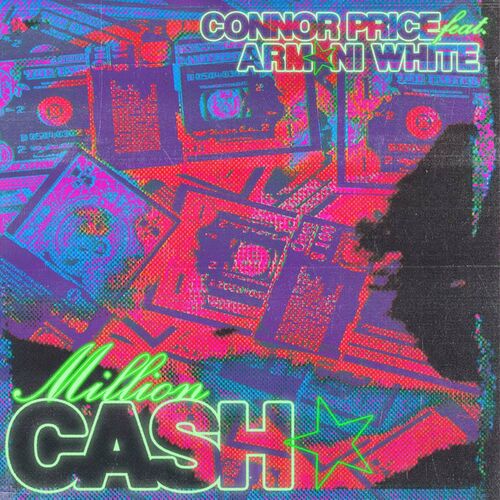 Million Cash Connor Price Armani White