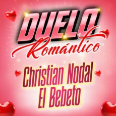 Duelo Romantico Christian Nodal El Bebeto
