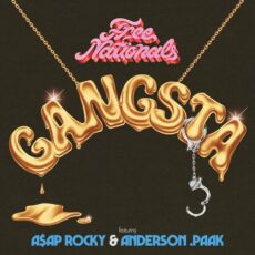 Gangsta Free Nationals AAP Rocky Anderson .Paak