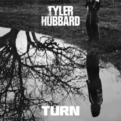 Turn Tyler Hubbard