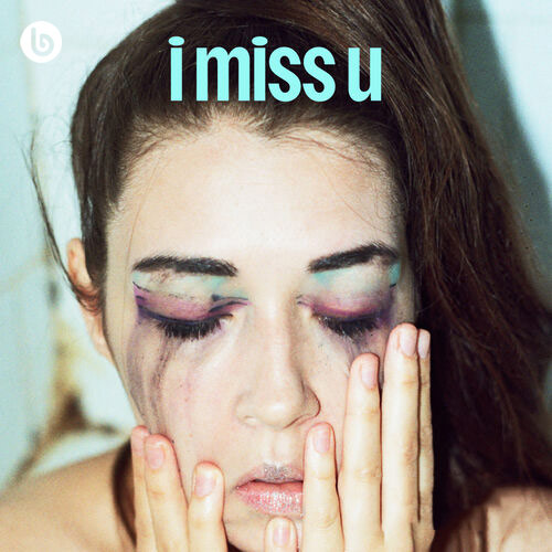 i miss u