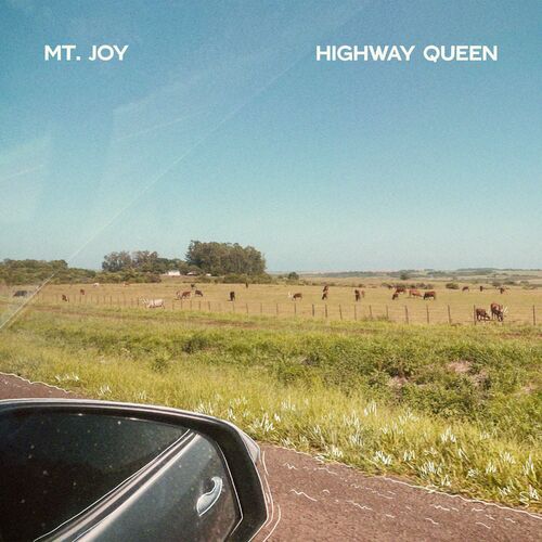 Highway Queen Mt. Joy