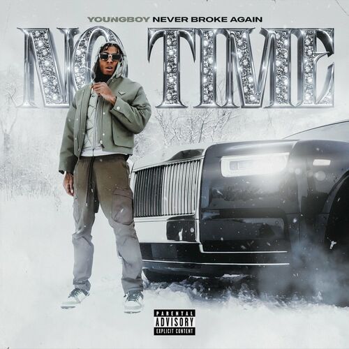 No Time YoungBoy Never Broke Again