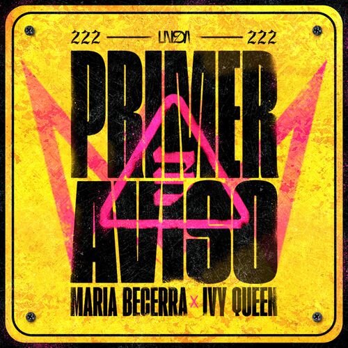PRIMER AVISO Maria Becerra Ivy Queen