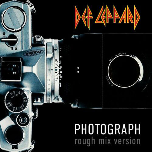 Photograph Rough Mix Version Def Leppard