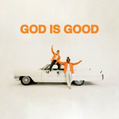GOD IS GOOD Forrest Frank