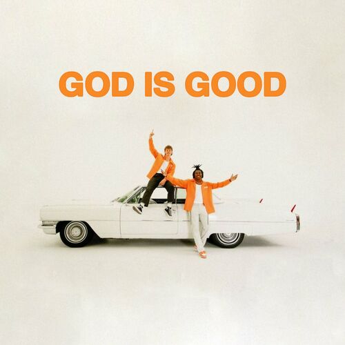 GOD IS GOOD Forrest Frank