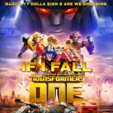 If I Fall Music from the Motion Picture Transformers One Quavo Ty Dolla ign ARE WE DREAMING
