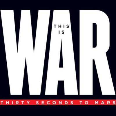 This Is War Deluxe Thirty Seconds To Mars