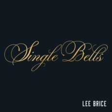 Single Bells Lee Brice