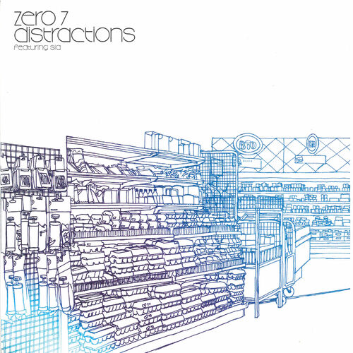 Distractions Zero 7 Sia