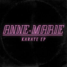 Karate EP Anne Marie