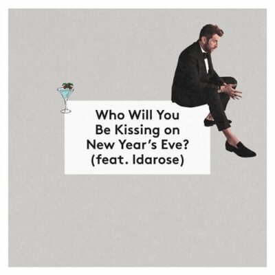 Who Will You Be Kissing on New Years Eve Brett Eldredge