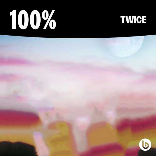 100 TWICE