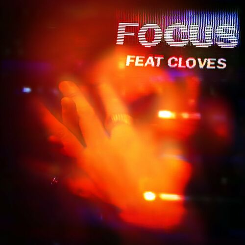 Focus John Summit CLOVES