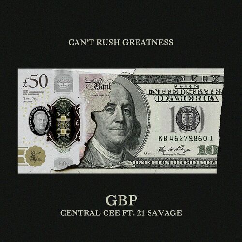 GBP Central Cee 21 Savage