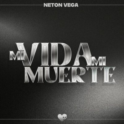 Mi Vida Mi Muerte Neton Vega