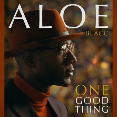 One Good Thing Aloe Blacc