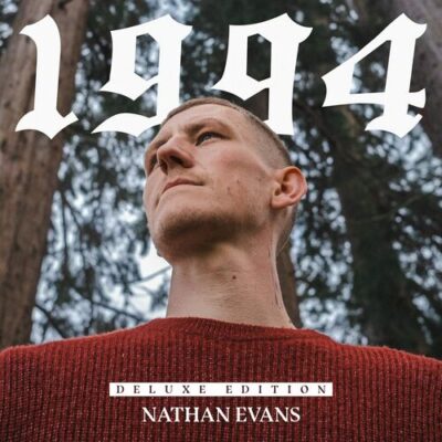 1994 (Deluxe Edition) Nathan Evans