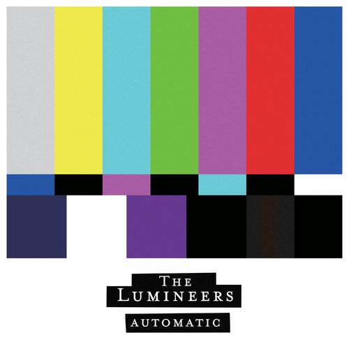Automatic The Lumineers