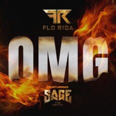OMG Flo Rida Sage The Gemini