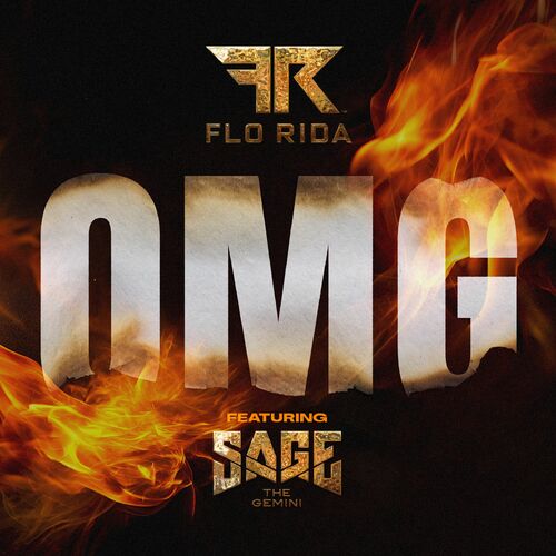 OMG Flo Rida Sage The Gemini