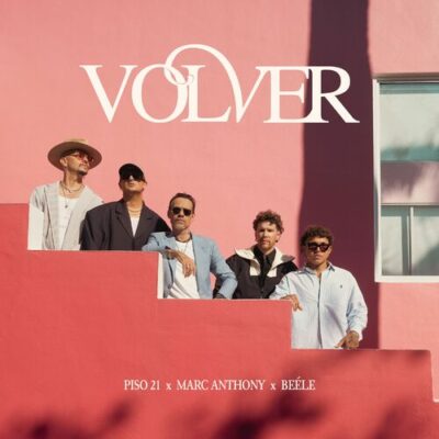 Volver Piso 21 Marc Anthony Beele