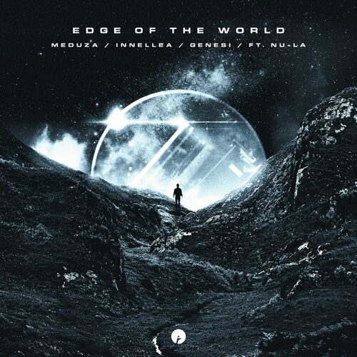 Edge Of The World MEDUZA Innellea GENESI Nu La