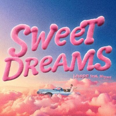Sweet Dreams (zzZ Remixes) j hope Miguel