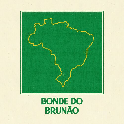 Bonde do Brunão