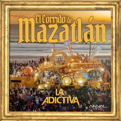 El Corrido De Mazatlán
