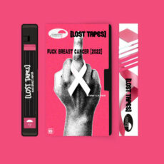 Fuck Breast Cancer (Lost Tapes 2022)