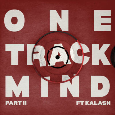 ONE TRACK MIND (PART II)
