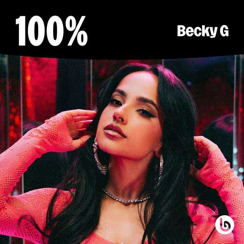 100% Becky G
