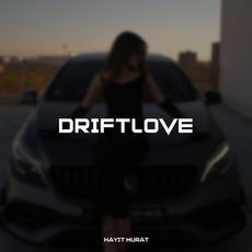 Driftlove