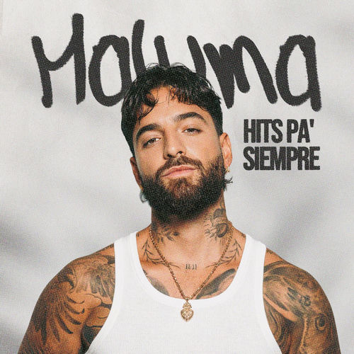 Maluma Hits Pa' Siempre
