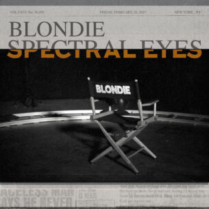 Blondie Spectral Eyes