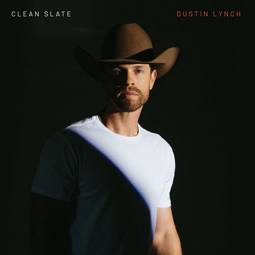 cover dustin lynch clean slate