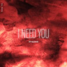 cover imazee i need you 375372897
