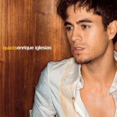 enrique iglesias quizas 287770